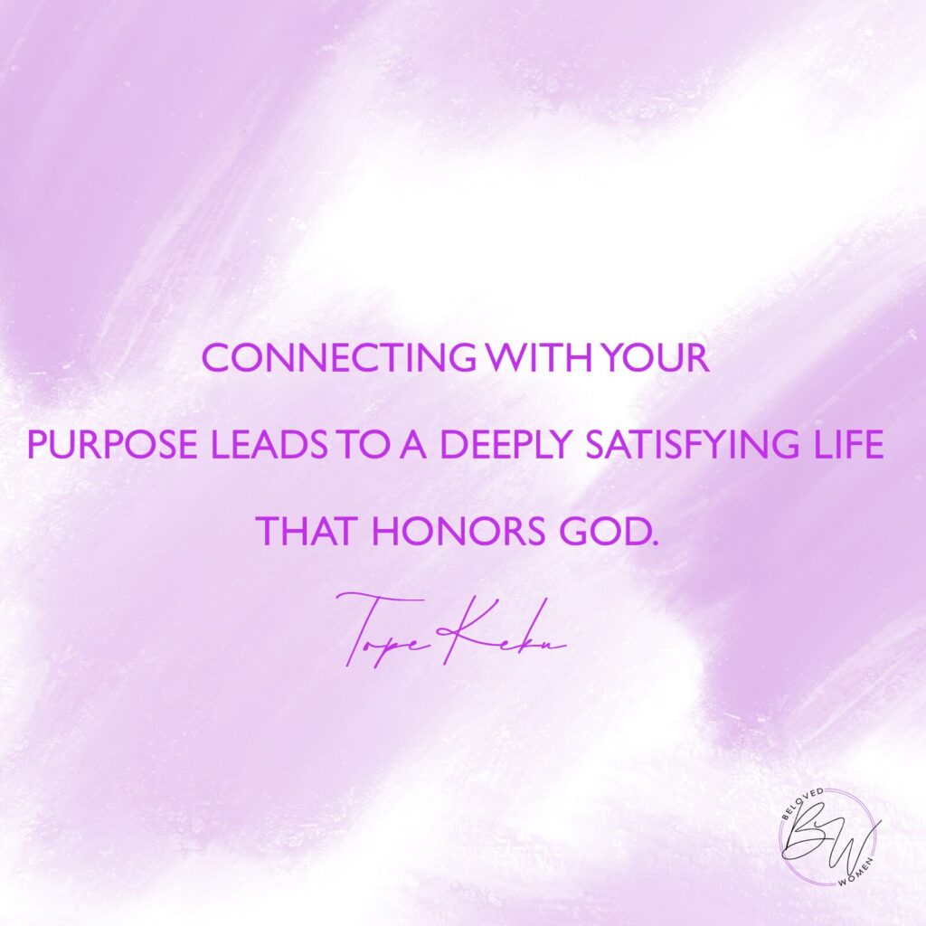 Connect with your purpose