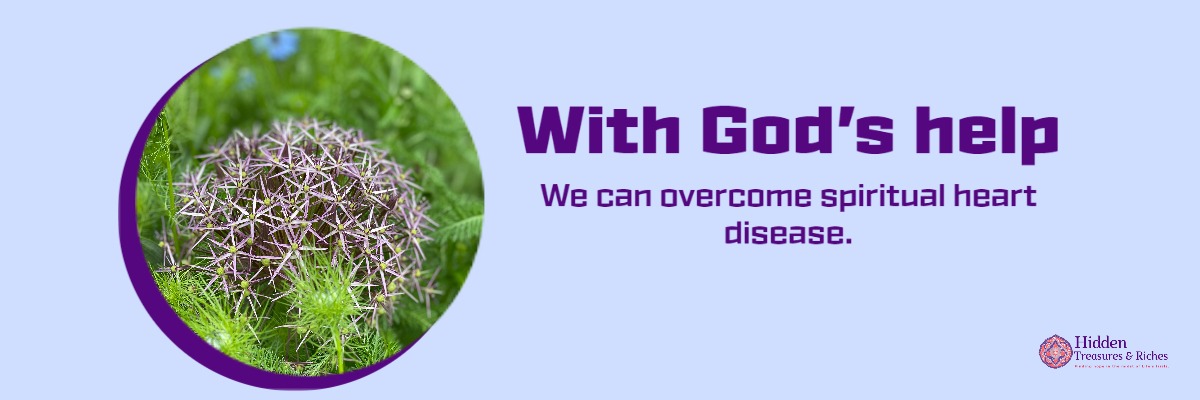 Spiritual heart disease