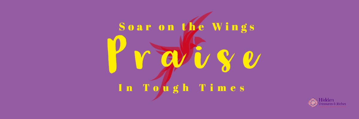Soar on the Wings of Praise