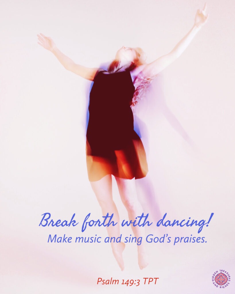 Dance like David. Praise God with Reckless Abandon