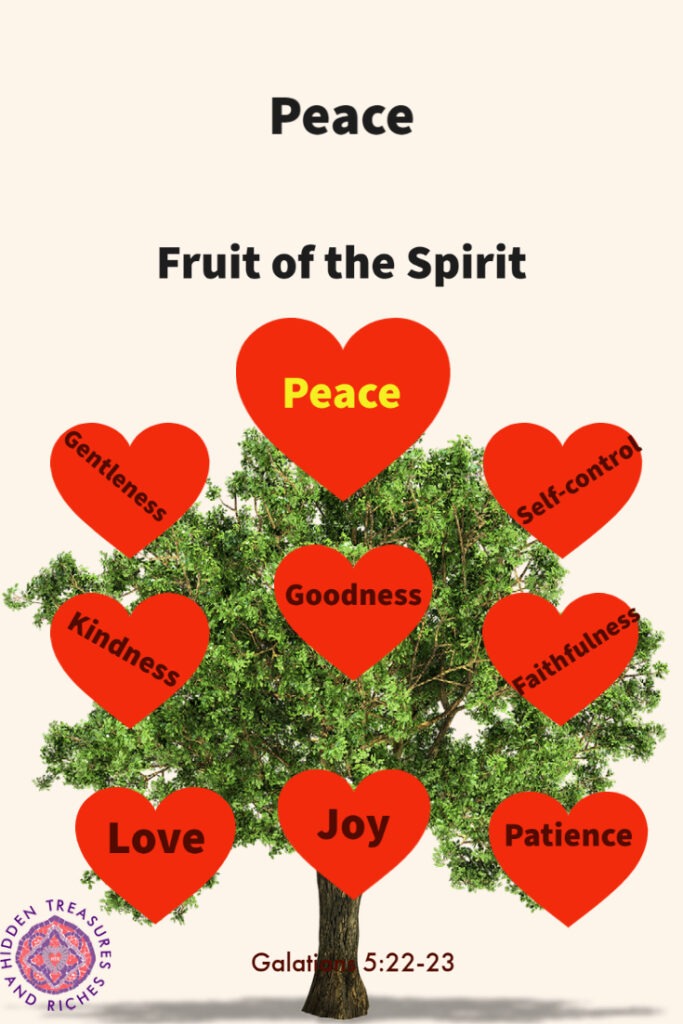 Fruit of the Spirit -Peace