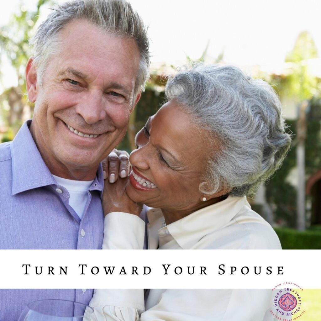 Christian Marriage: Nurturing Deeper Connection by turning toward your spouse.