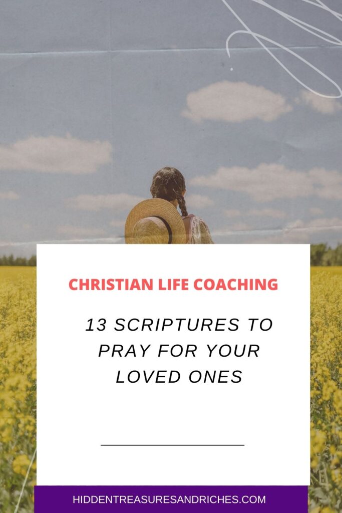 Praying for your loved ones- Christian Life Coaching with Tope Keku