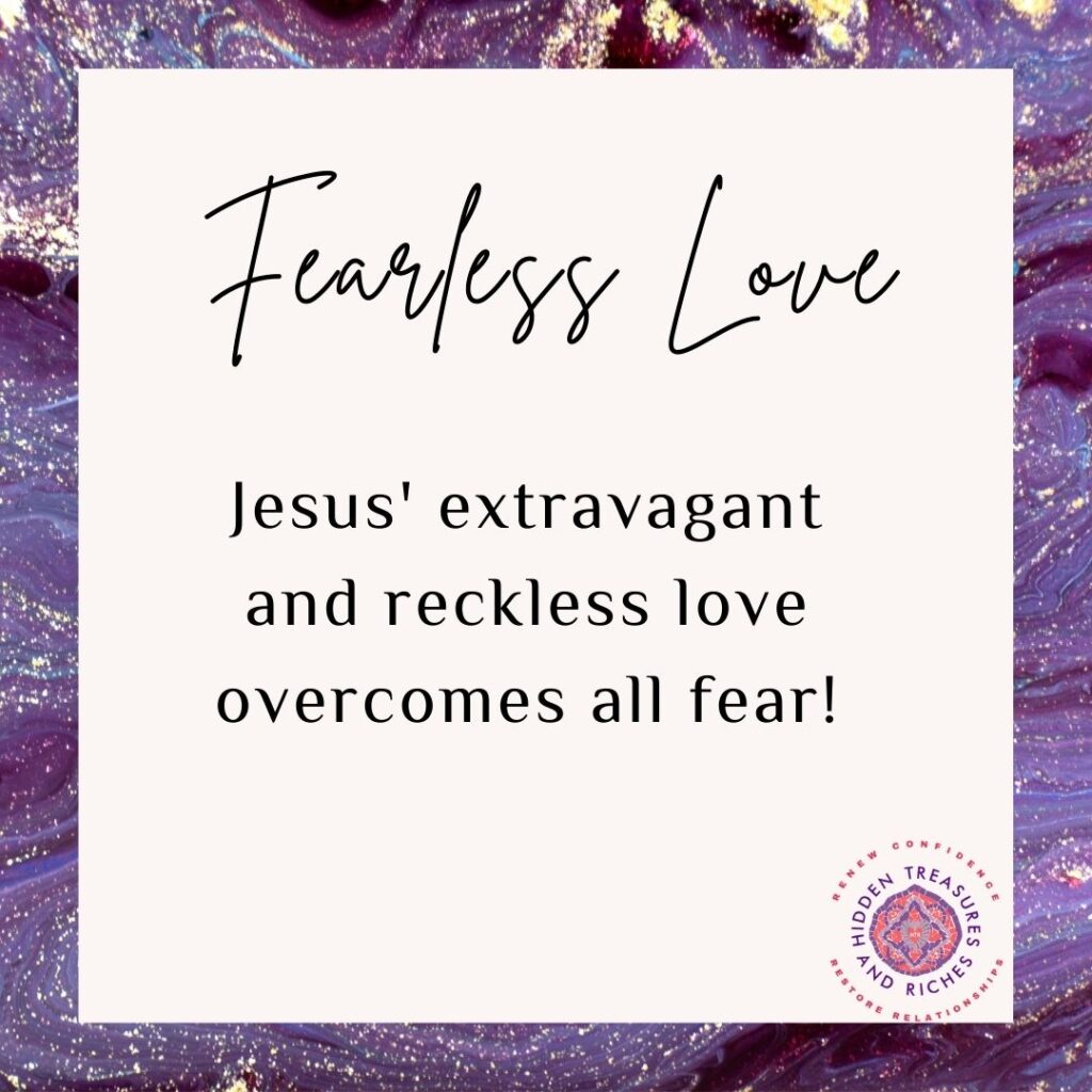 Fearless love of God for you-Christian Life Coaching