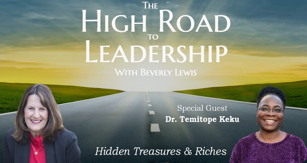 High Road to Leadership- Combining science and faith