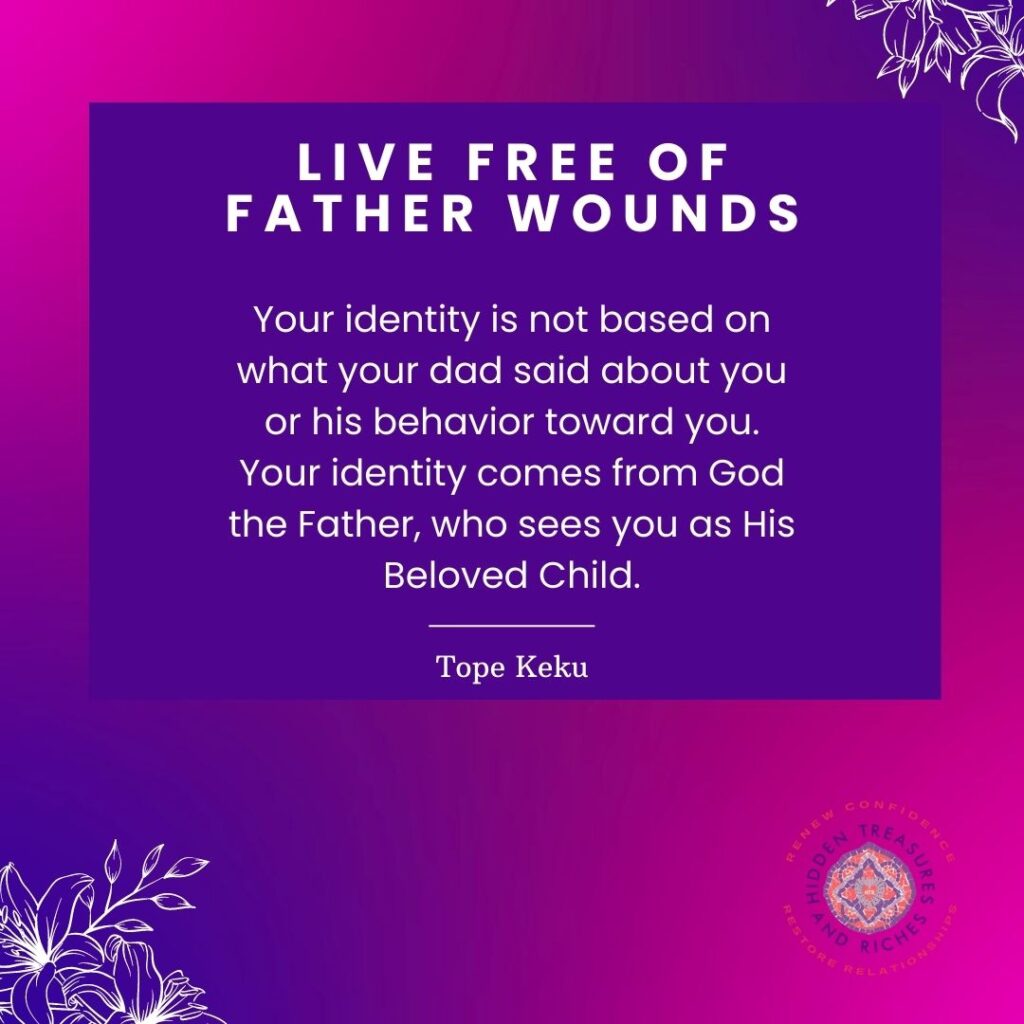 Healing Father wounds-Christian Life coaching