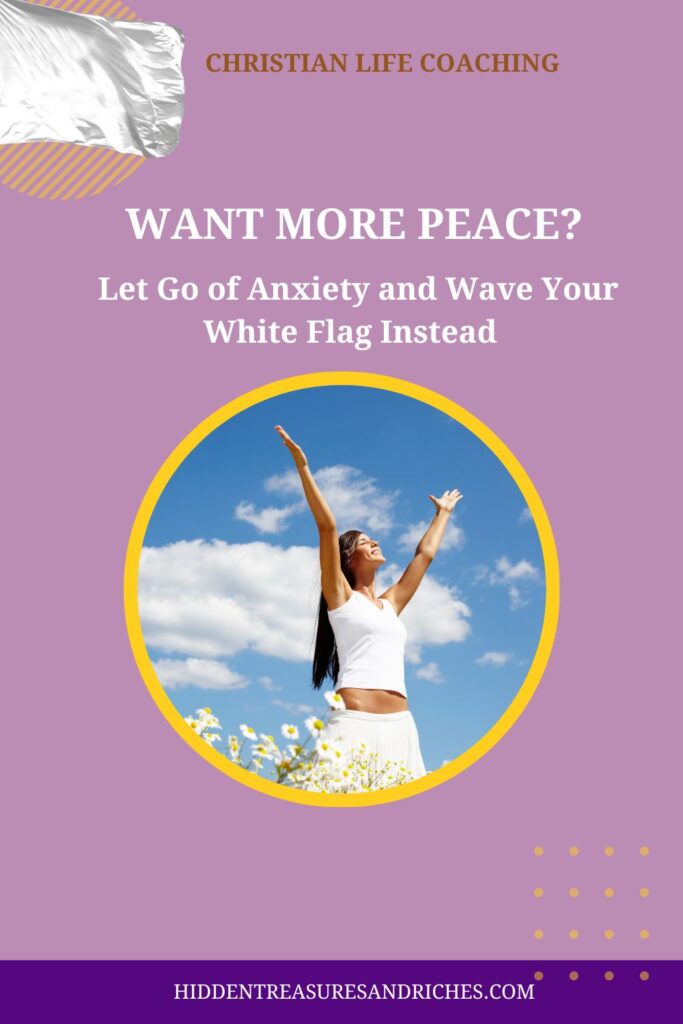 Let go of Anxiety and embrace God's peace-Christian Life Coaching