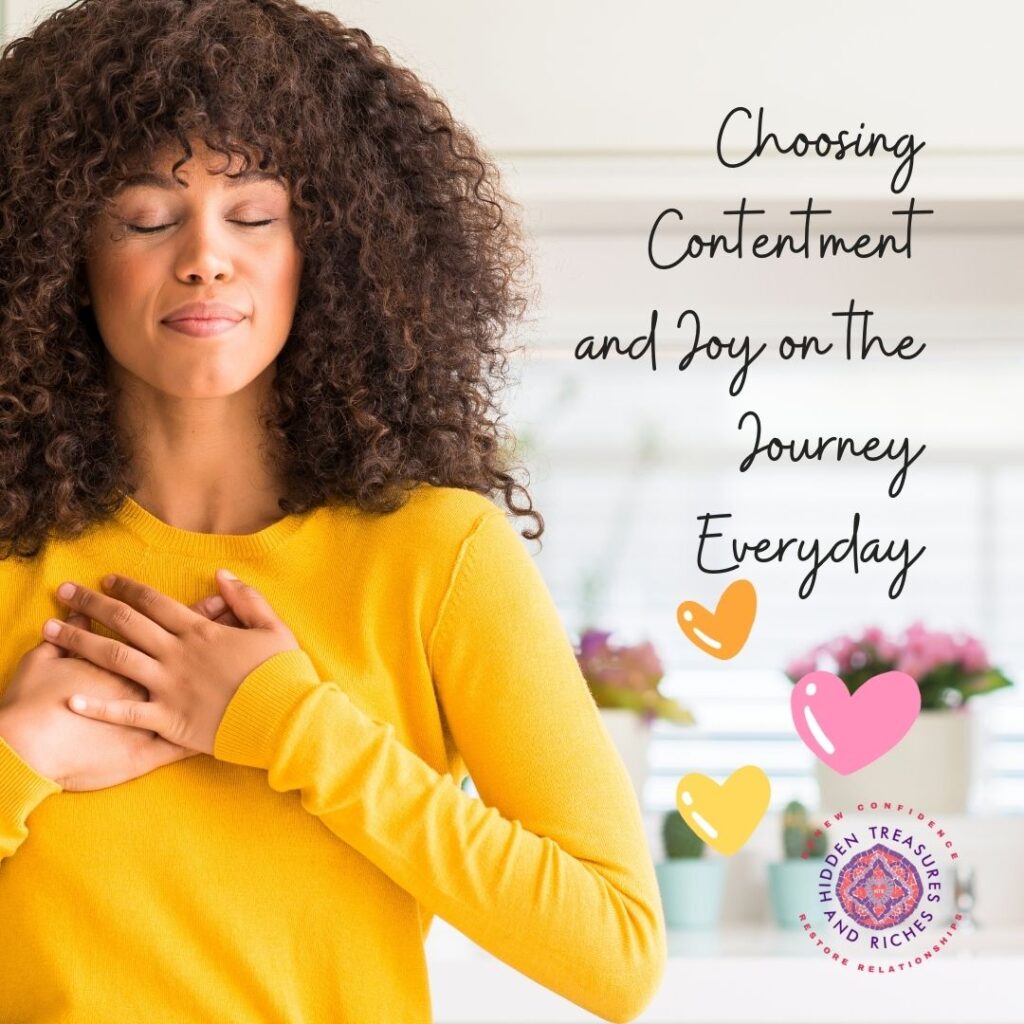 Choosing Contentment and Joy on the Journey
