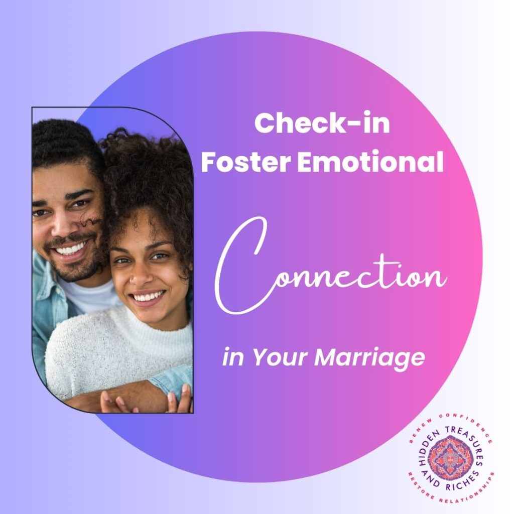 Emotional Connection in Marriage