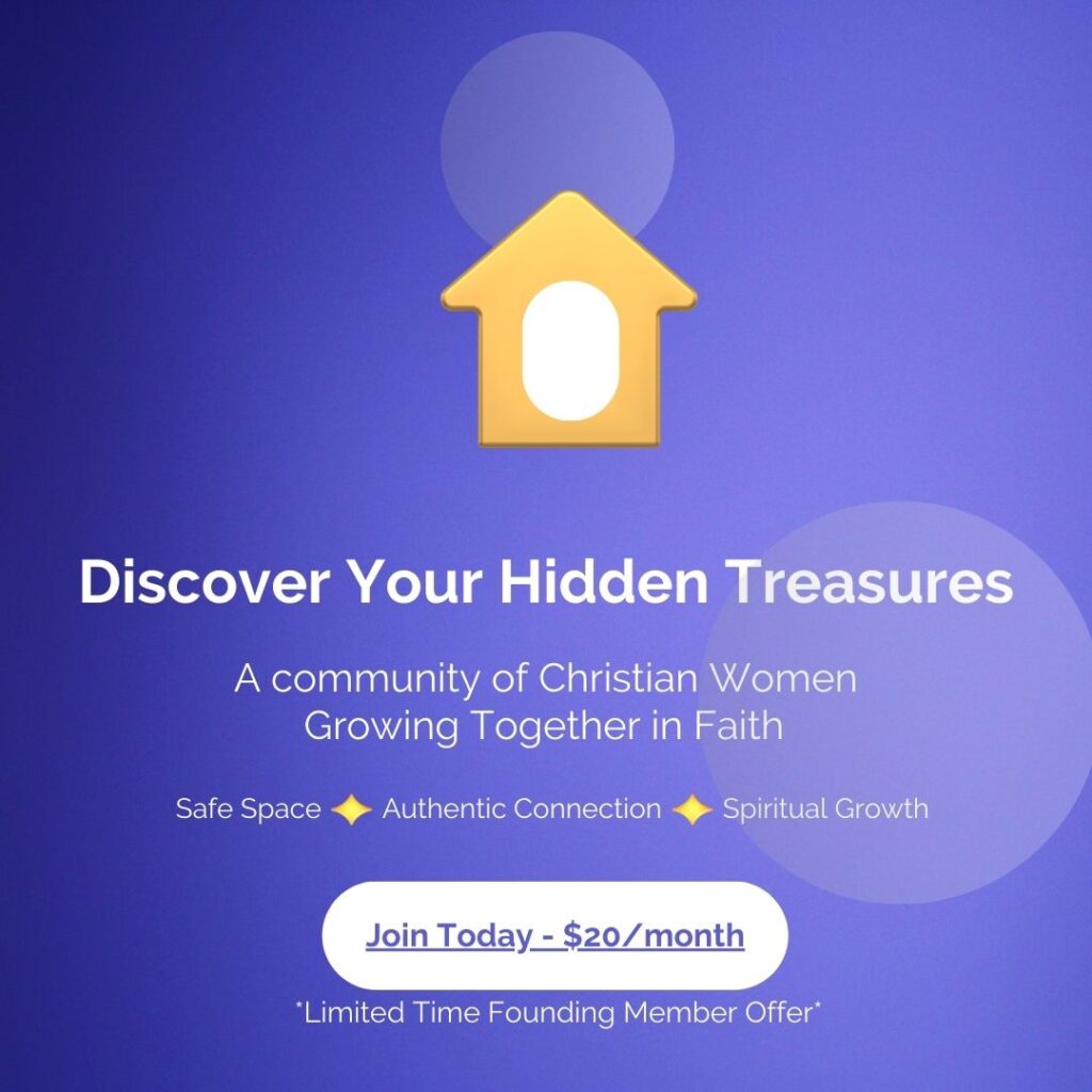 Finding Healing Through Christian Community -Join Hidden Treasures Community 