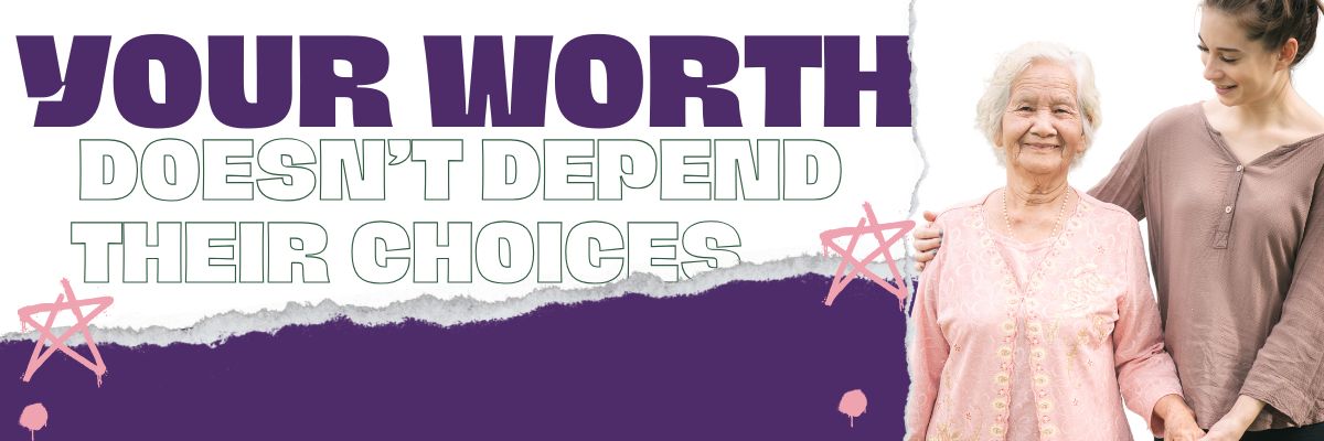 Your Worth does not depend on your Adult Children's choices